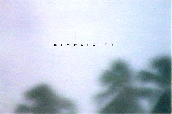 <em>Simplicity</em>
<br>Exhibition invitation card
<br>Video, film & sound performance at Limelight
<br>Featuring: Adriana Arenas, William Basinski, James Elaine, Jonathan Horowitz, with sound performance by Carsten Nicolai aka Noto