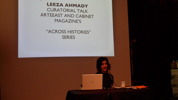 Leeza Ahmady
<br>Presentation of Curatorial Talk
<br>Arte East Across Histories Series, Cabinet Space, 2009